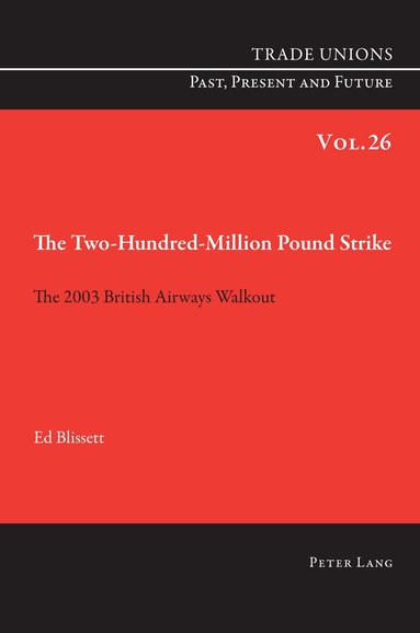 Ed Blissett - Two Hundred Million Pound Strike, Häftad