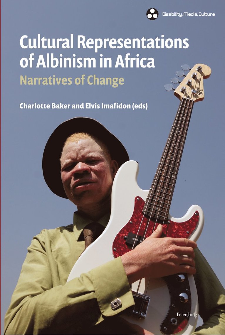 Charlotte Baker, Elvis Imafidon - Cultural Representations of Albinism in Africa, Inbunden