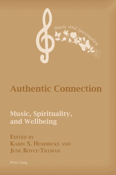 Karin Hendricks, June Boyce-Tillman - Authentic Connection, Häftad