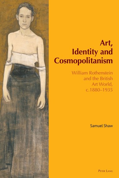 Samuel Shaw, Grace Brockington - Art, Identity and Cosmopolitanism, Inbunden