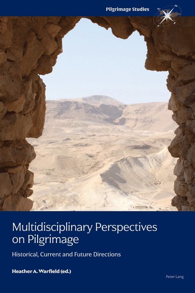 bokomslag Multidisciplinary Perspectives on Pilgrimage