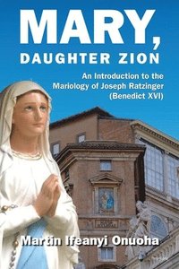 bokomslag Mary, Daughter Zion
