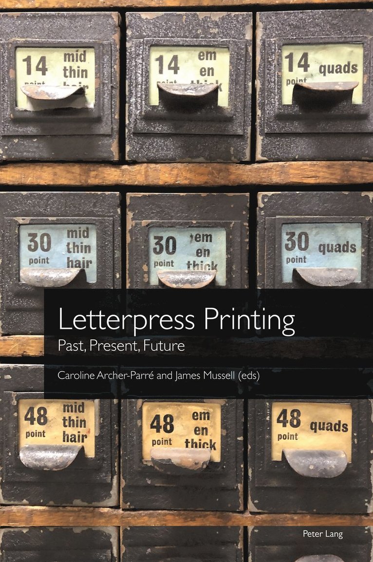 Caroline Archer-Parré, James Mussell, Caroline Archer-Parre - Letterpress Printing, Häftad