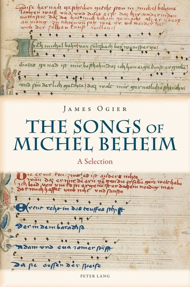 James Ogier - Songs of Michel Beheim, Häftad