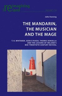 bokomslag The Mandarin, the Musician and the Mage
