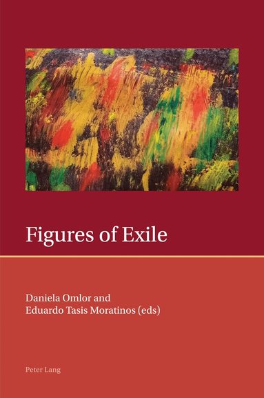 Daniela Omlor, Eduardo Tasis Moratinos - Figures of Exile, Häftad