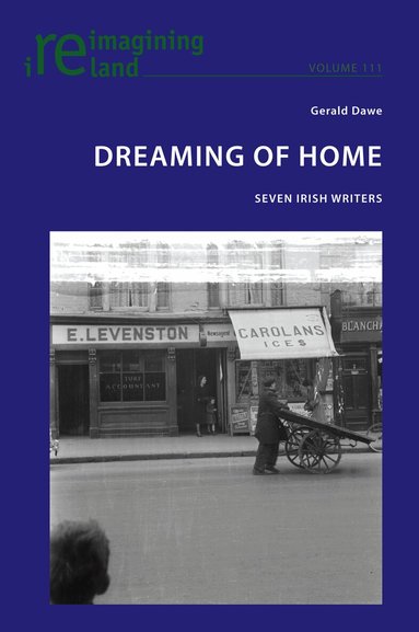 Gerald Dawe - Dreaming of Home, Häftad