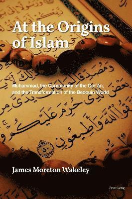 At the Origins of Islam 1