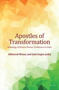 bokomslag Apostles of Transformation