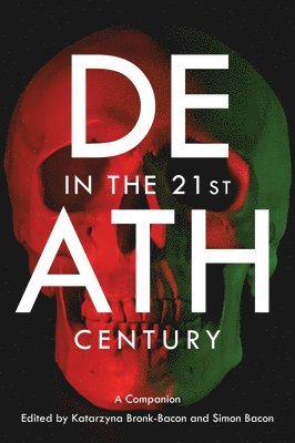 Death in the 21st Century 1