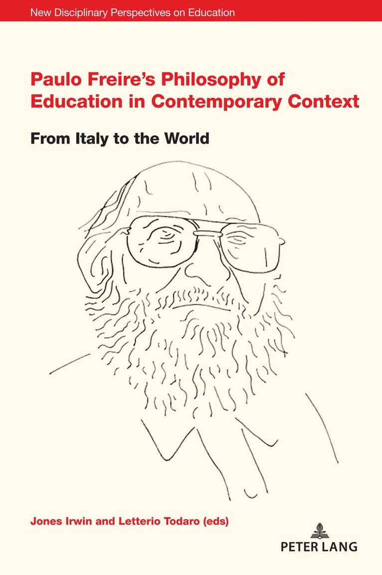 Paulo Freires Philosophy of Education in Contemporary Context 1