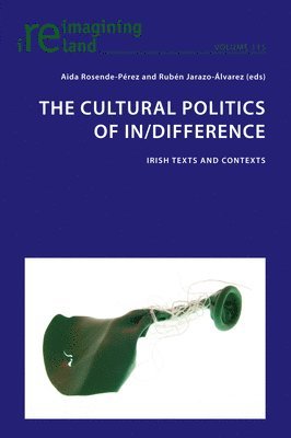 bokomslag Cultural Politics of In/Difference