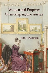 bokomslag Women and Property Ownership in Jane Austen