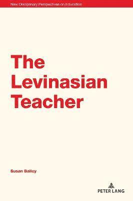 The Levinasian Teacher 1