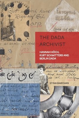 bokomslag The Dada Archivist