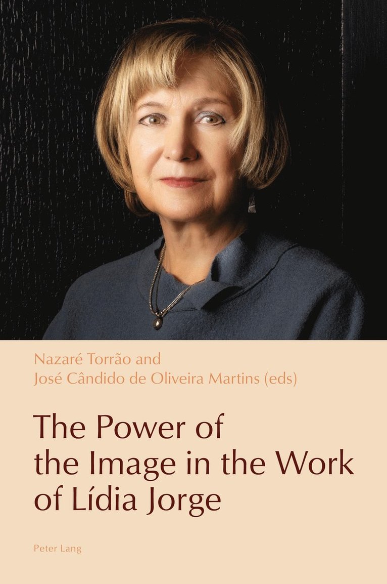 Power of the Image in the Work of Lídia Jorge