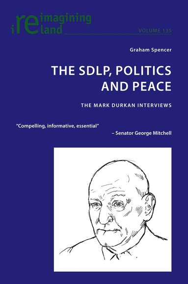 Graham Spencer, Eamon Maher - SDLP, Politics and Peace, Häftad