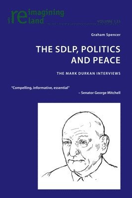 The SDLP, Politics and Peace 1