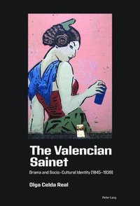 bokomslag The Valencian Sainet