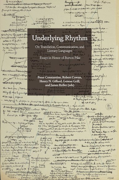 Peter Constantine, Robert Cowan, Henry Gifford, Genese Grill, James Keller - Underlying Rhythm, Häftad