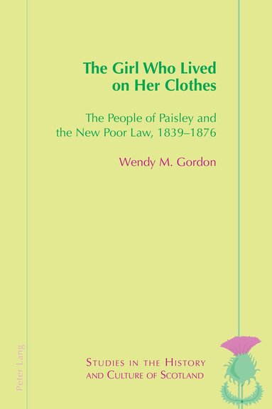 Wendy Gordon, Valentina Bold - Girl Who Lived On Her Clothes, Häftad