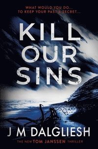 bokomslag Kill Our Sins