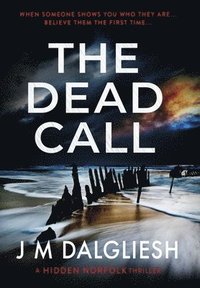 bokomslag The Dead Call