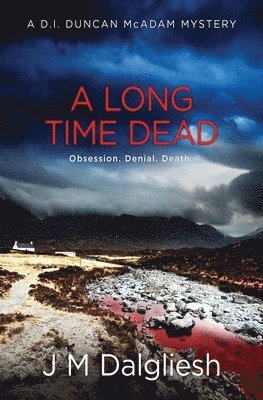 A Long Time Dead 1