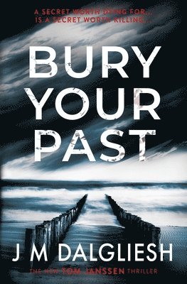 Bury Your Past 1