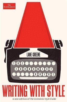 Lane Greene - Writing with Style, Häftad