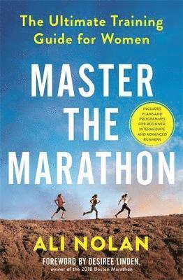 Ali Nolan - Master the Marathon, Häftad
