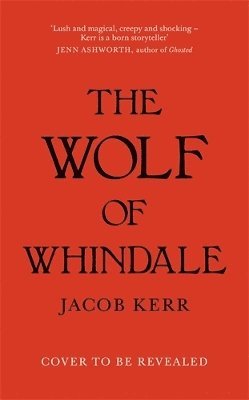 bokomslag The Wolf of Whindale