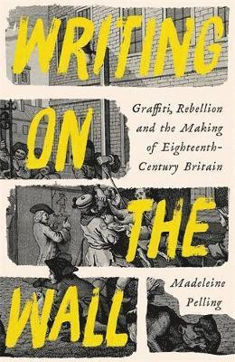 Madeleine Pelling - Writing on the Wall, Inbunden