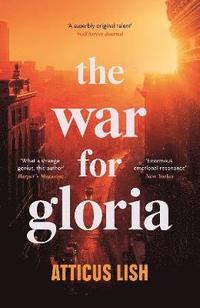 bokomslag The War for Gloria