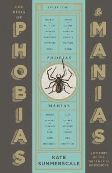 Kate Summerscale - Book of Phobias and Manias, Häftad
