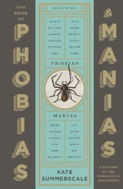 Kate Summerscale - Book of Phobias and Manias, Häftad