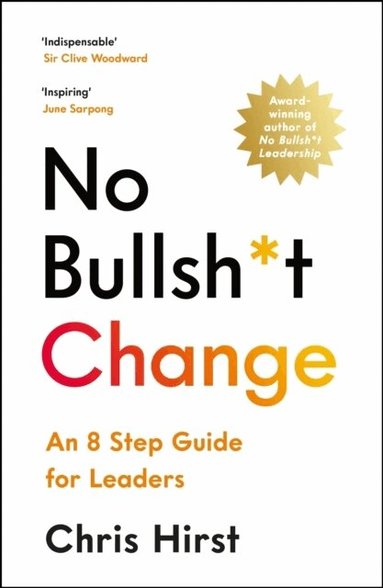 Chris Hirst - No Bullsh*t Change, Häftad
