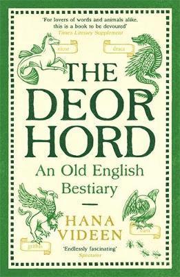 The Deorhord: An Old English Bestiary 1