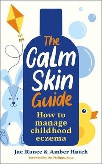 bokomslag The Calm Skin Guide