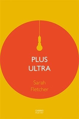 Sarah Fletcher - PLUS ULTRA, Häftad