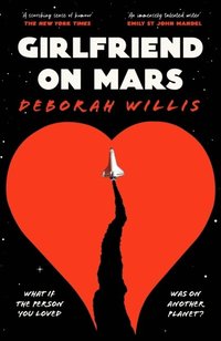 bokomslag Girlfriend on Mars