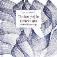 bokomslag Beauty of the Hebrew Letter