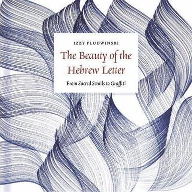 bokomslag Beauty of the Hebrew Letter