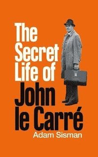 bokomslag The Secret Life of John le Carr
