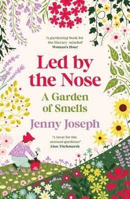 Jenny Joseph - Led By The Nose, Häftad