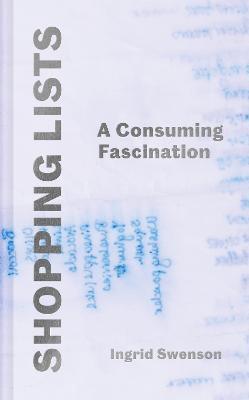 Ingrid Swenson - Shopping Lists, Inbunden