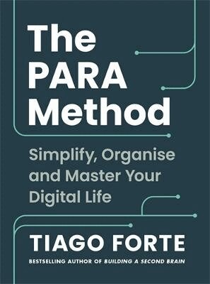 Tiago Forte - PARA Method, Häftad