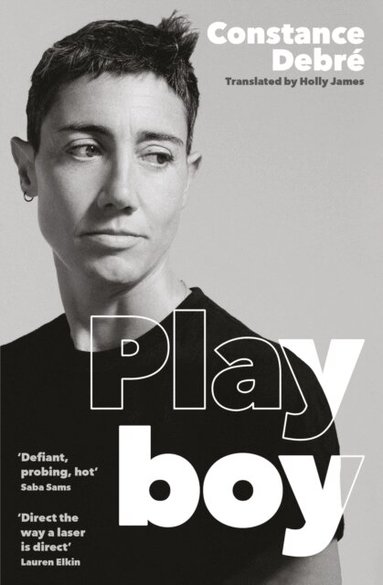 Constance Debré - Playboy, Häftad