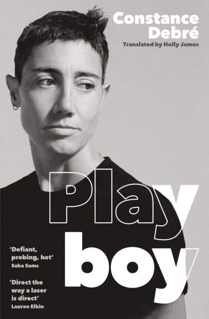 Constance Debré, Constance Debre - Playboy, Häftad