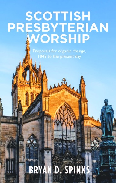 bokomslag Scottish Presbyterian Worship